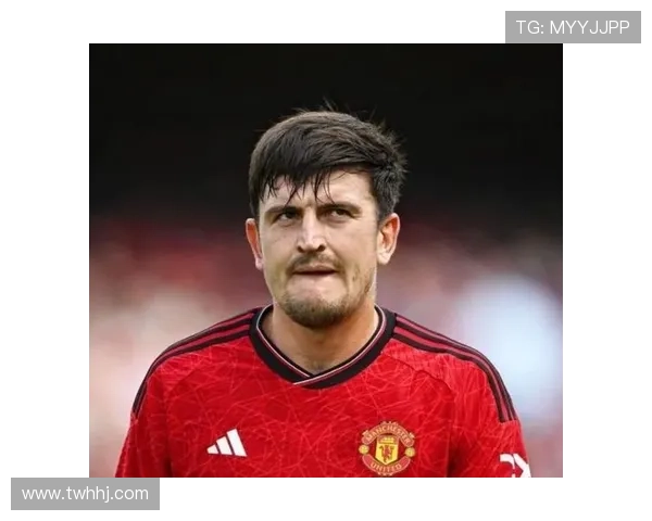 巴特批评曼联未能为马奎尔提供合适搭档导致其失望情绪加重